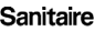 SANITAIRE